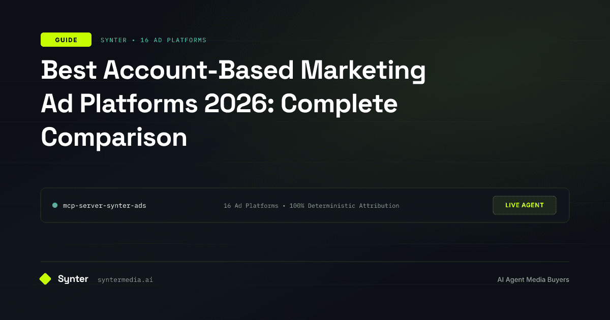 Best Account-Based Marketing Ad Platforms 2026: Complete Comparison