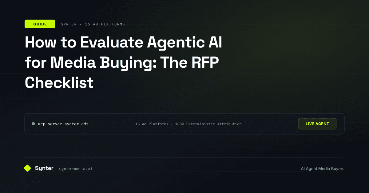 How to Evaluate Agentic AI for Media Buying: The RFP Checklist