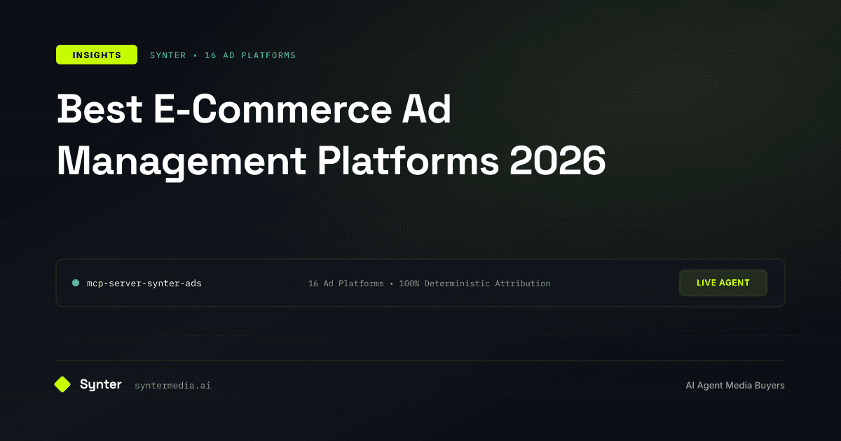 Best E-Commerce Ad Management Platforms 2026