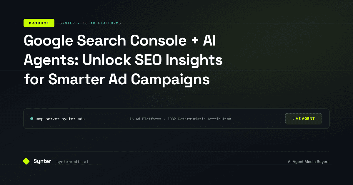Google Search Console + AI Agents: Unlock SEO Insights for Smarter Ad Campaigns