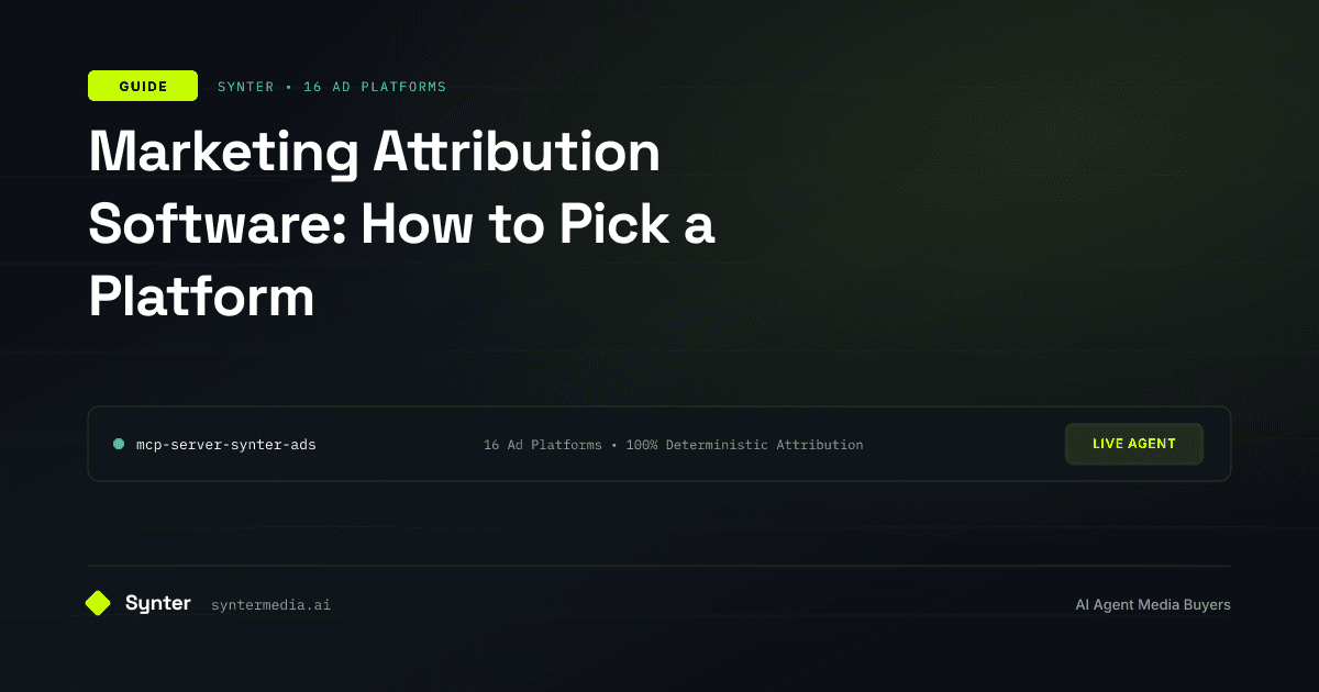 Marketing Attribution Software: How to Pick a Platform