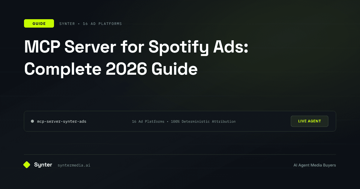 MCP Server for Spotify Ads: Complete 2026 Guide