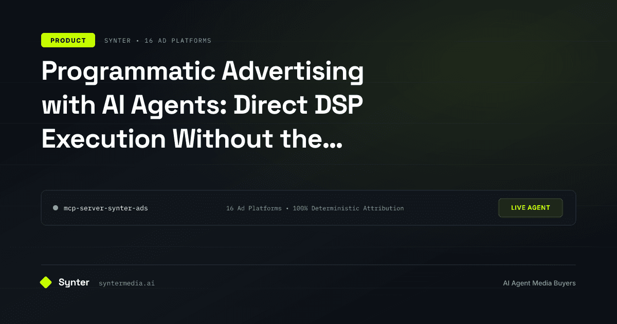 Programmatic Advertising with AI Agents: Direct DSP Execution Without the Overhead