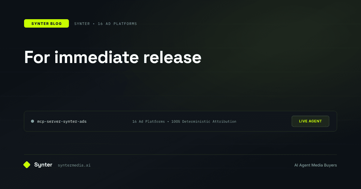 Synter Rolls Out Major Platform Enhancements, Expanding AI Agent Ad Execution Across 16 Ad Platforms