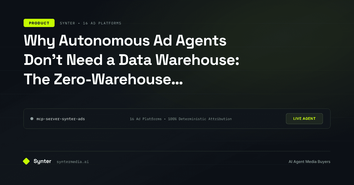 Why Autonomous Ad Agents Don't Need a Data Warehouse: The Zero-Warehouse Architecture