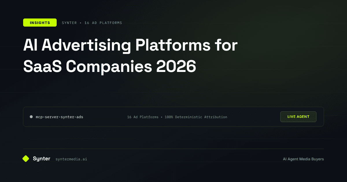 AI Advertising Platforms for SaaS Companies 2026