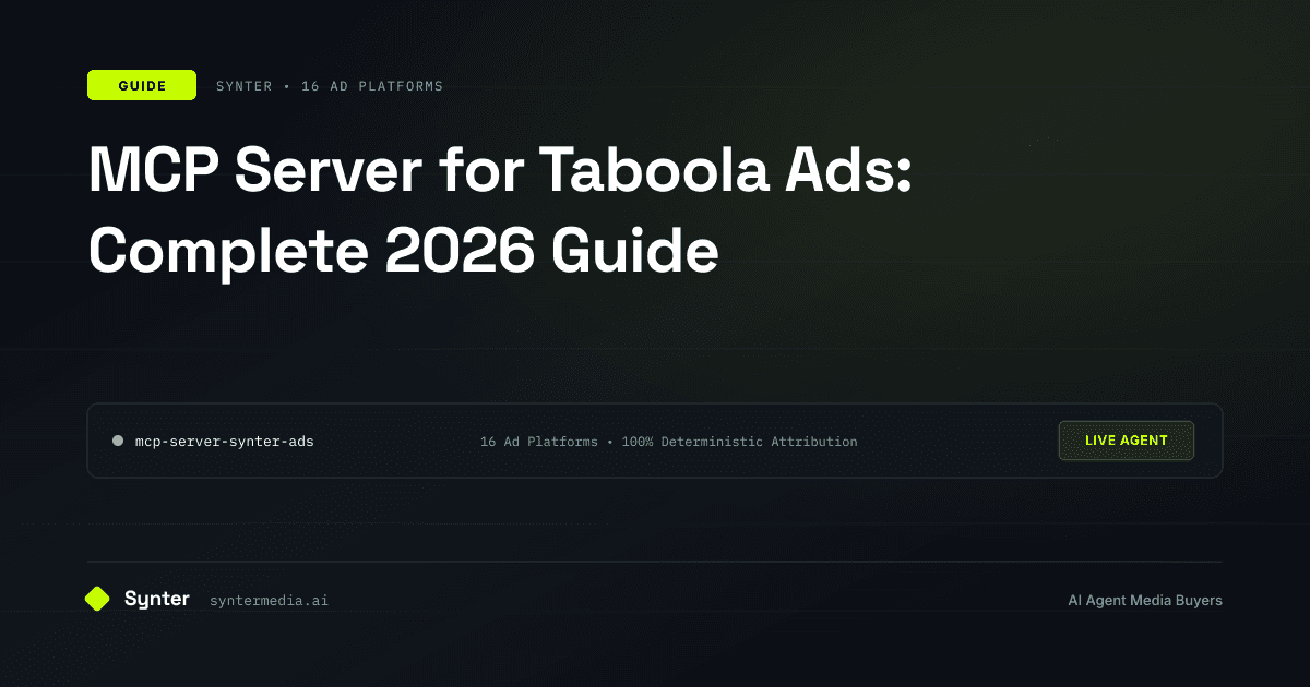 MCP Server for Taboola Ads: Complete 2026 Guide
