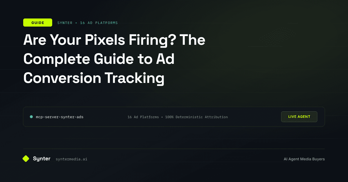 Are Your Pixels Firing? The Complete Guide to Ad Conversion Tracking